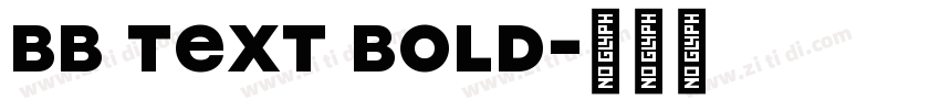 bb text bold字体转换